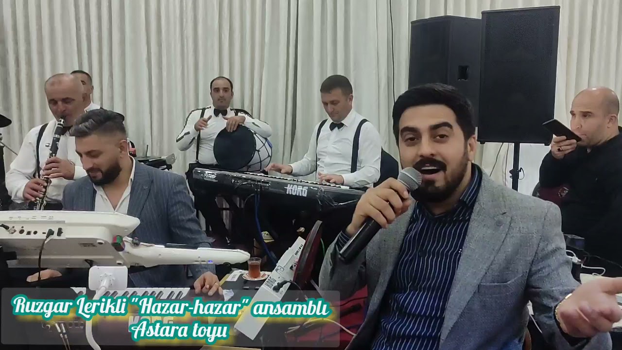 Ruzgar Lerikli Hazar-hazar ansamblı Astara toyu