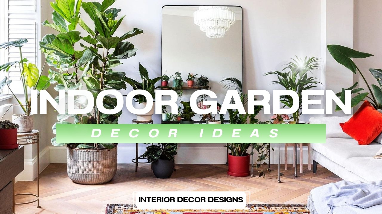 CUTE! INDOOR GARDEN DECOR IDEAS|BEST HOUSE PLANTS FOR INDOOR GARDENING FOR BIOPHILIC INTERIOR DESIGN