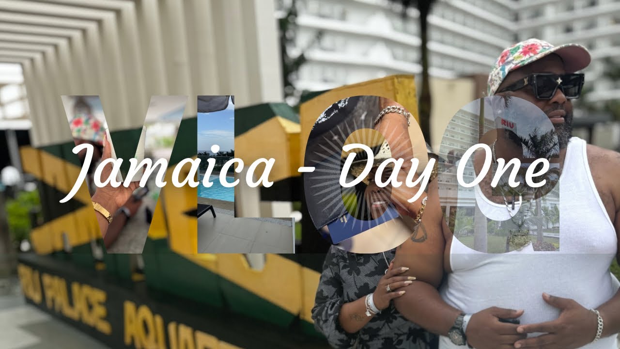 TRAVEL VLOG: Happy Birthday Baby | Riu Palace Aquarelle, Jamaica | Room Tour | Bri Permit | Day One!