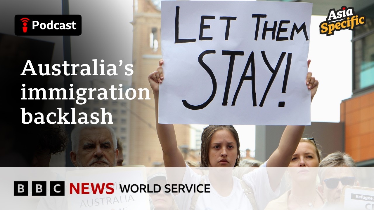 Is Australia seeing an immigration backlash? - Asia Specific podcast, BBC World Service