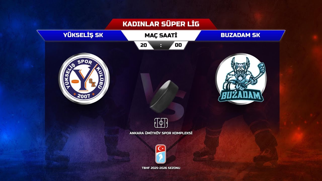 29.12.2025 | YÜKSELİŞ SK - BUZADAM SK | TBHF 2025 - 2026 KADINLAR SÜPER LİG