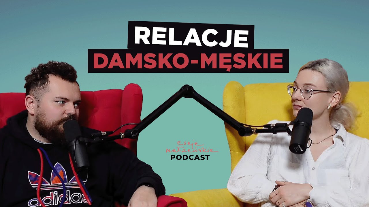 Boży zamysł na związki? Jaki? [Eseje Małżeńskie Podcast 7]