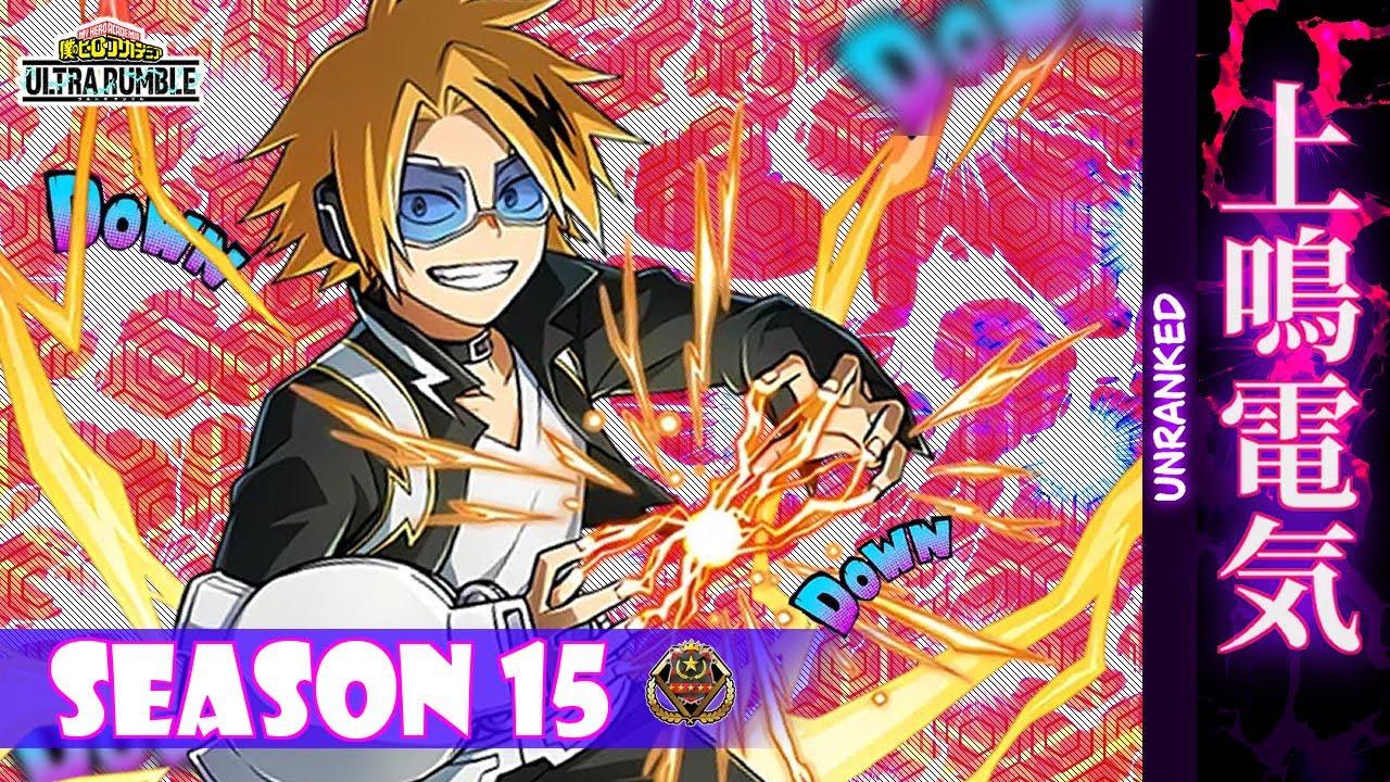 MHUR [SEASON 15] - KAMINARI UNRANKED 30
