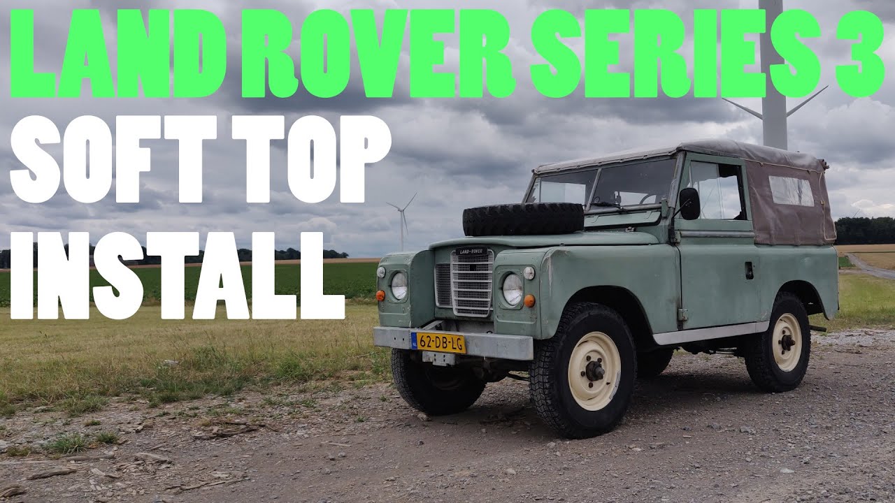 Land Rover Series 3 Soft Top