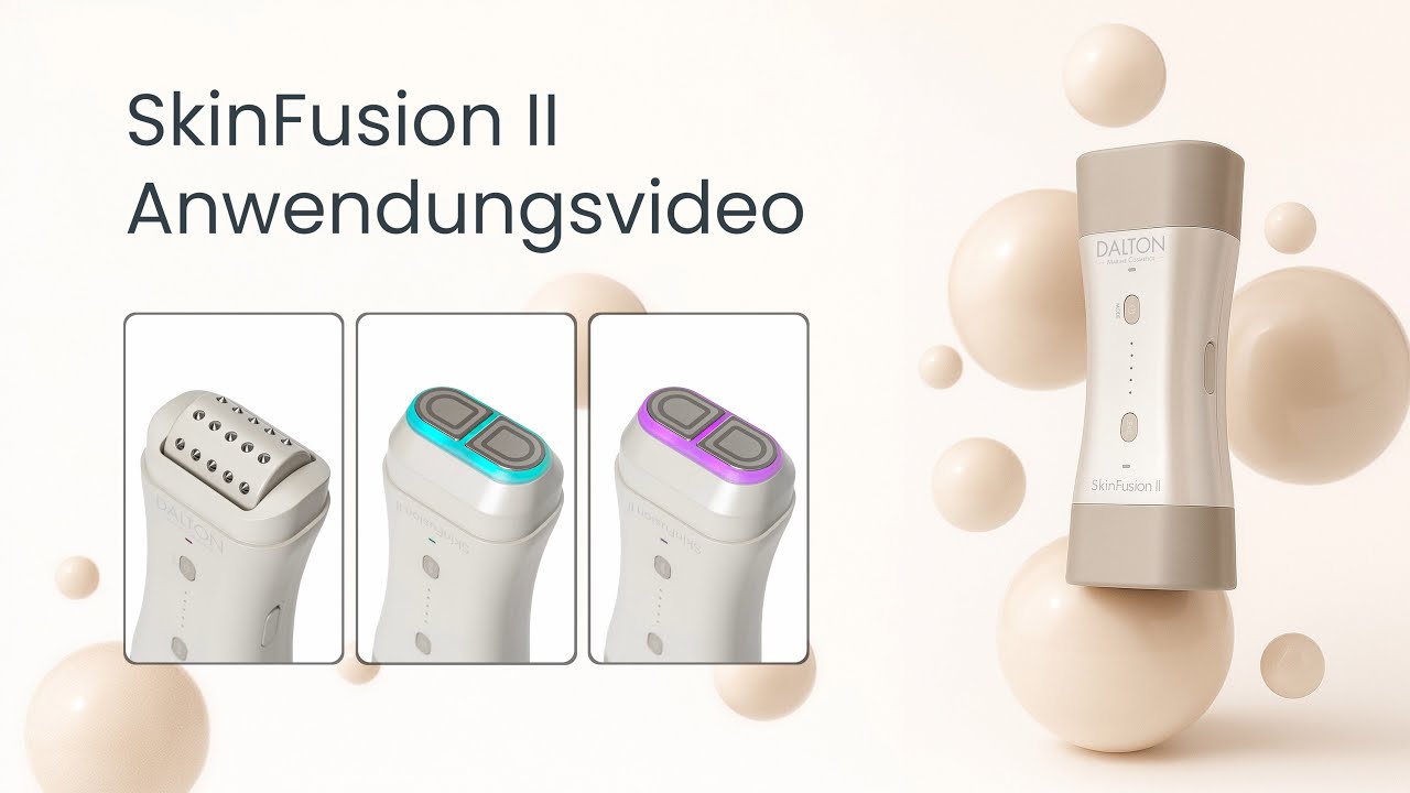 DALTON SkinFusion II Anleitung: So nutzt du das Beauty Device richtig