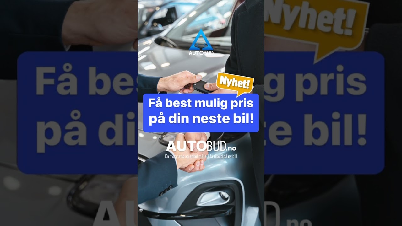 AUTOBUD.no | F&aring; flere tilbud p&aring; din neste bil | Last ned Bilapp | bilpriser | tilbud bil | #nybil