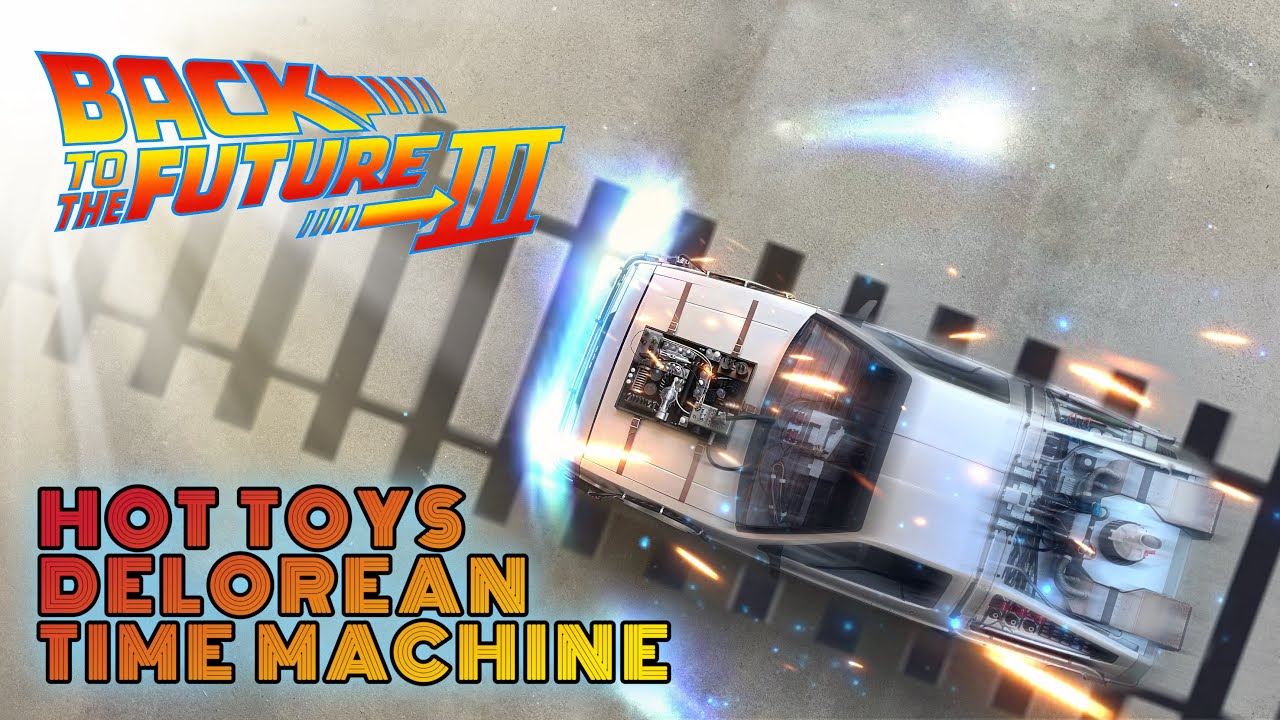 Hot Toys BTTF3 DeLorean Time Machine - My favorite one! Unboxing & Review! 