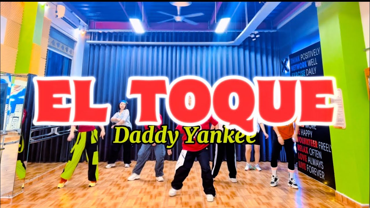 EL TOQUE by Daddy Yankee / Zumba 24 October 2025