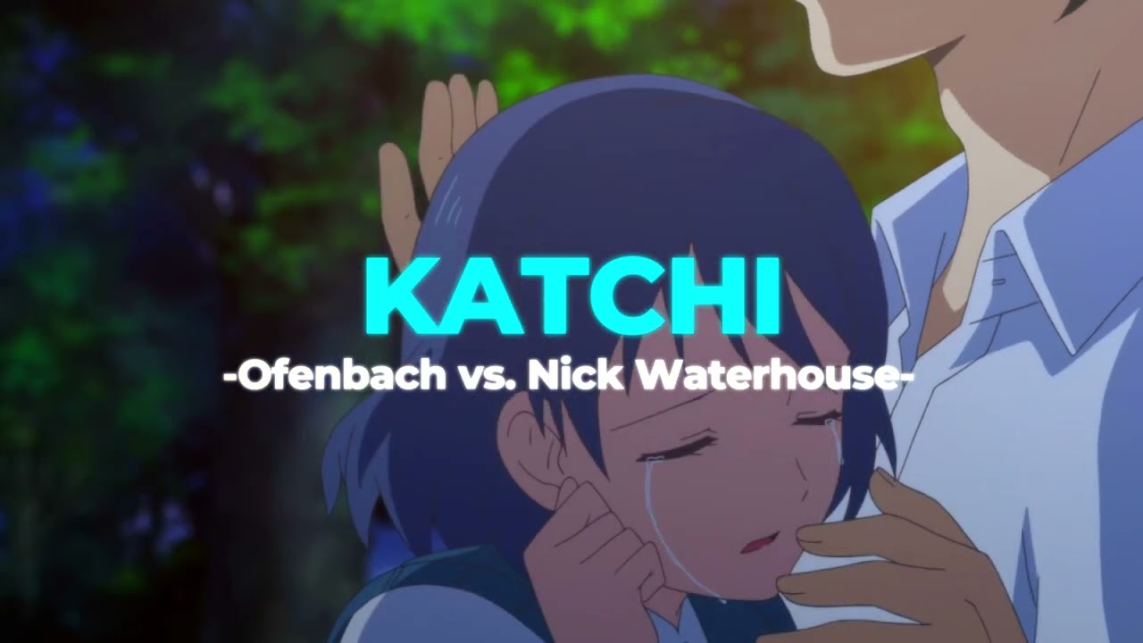 🎇Katchi - Ofenbach vs. Nick Waterhouse (Slowed+Reverb)