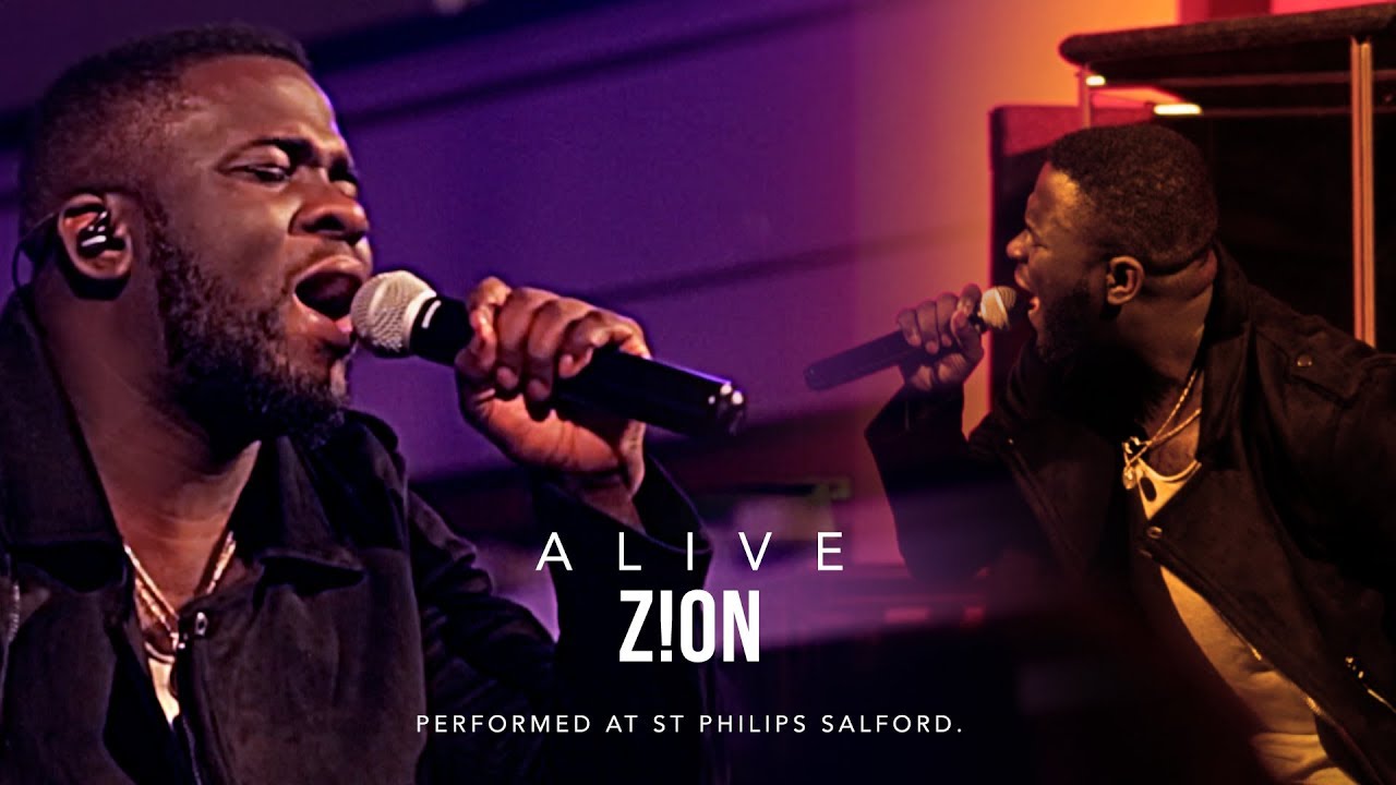 Alive - Zion (Live At St Philips)