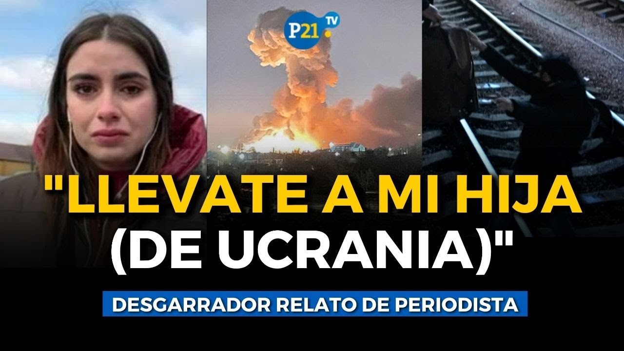 PERIODISTA ARGENTINA revela que UCRANIANO pidió que rescate a su hija y se la lleve del país