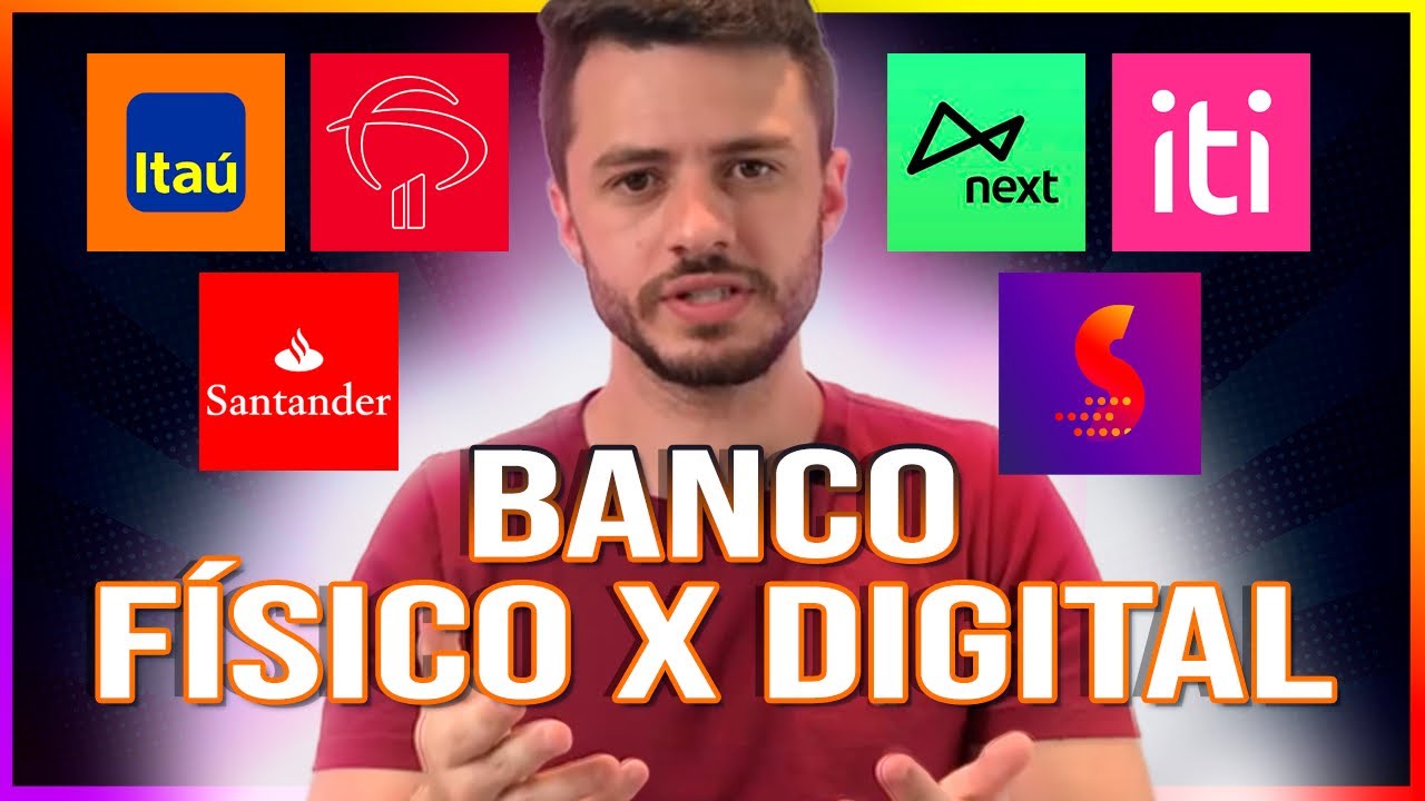 O QUE É MELHOR Banco Físico x Banco Digital ? [GUIA DEFINITIVO]