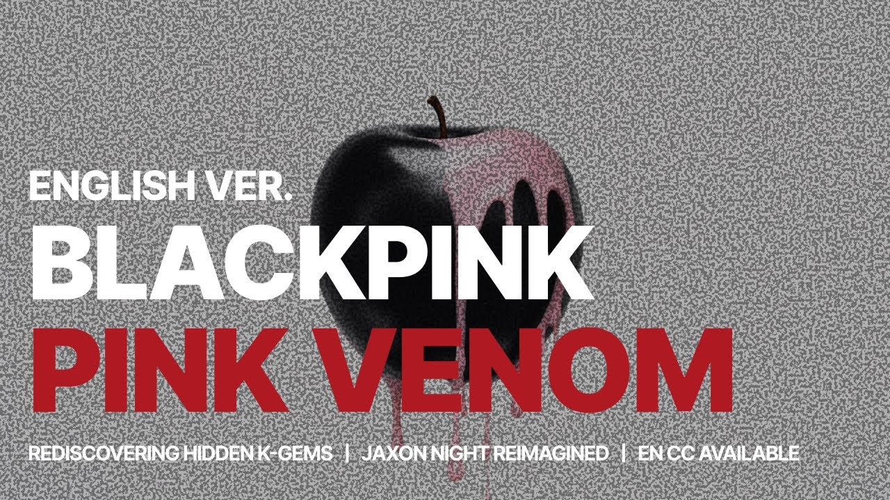 BLACKPINK - Pink Venom | (ENG Lyrics) Jaxon Night [AI Cover]