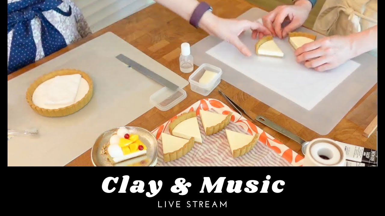 【🔴LIVE 🎧BGM Only】 粘土でタルト作りライブ♪ | Clay Art | Work/Study With Me♪