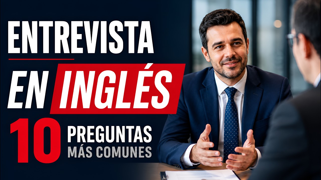 ENTREVISTA DE TRABAJO EN INGLÉS: preguntas más comunes
