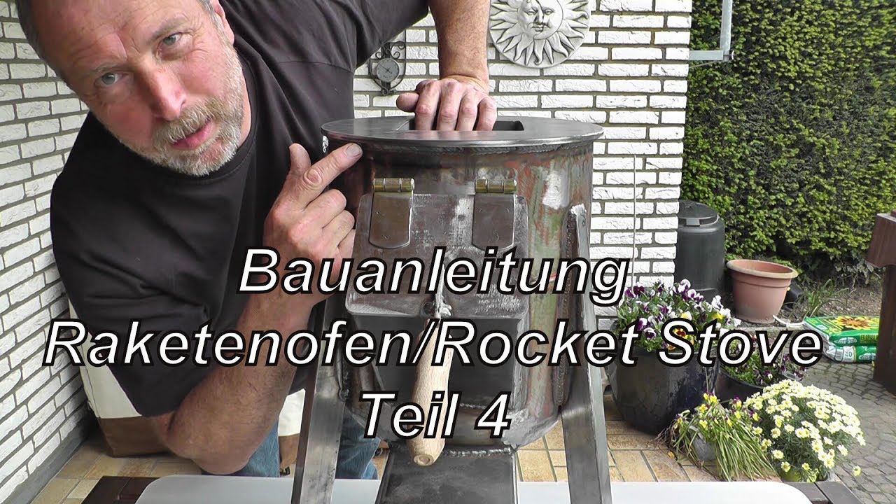 Bauanleitung Raketenofen/Rocket Stove Teil 4