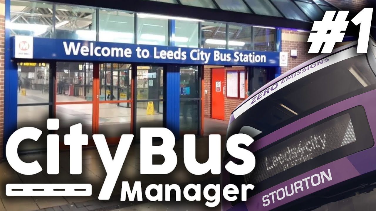 Hunslet Park Garage - City Bus Manager Leeds #1 [PC]