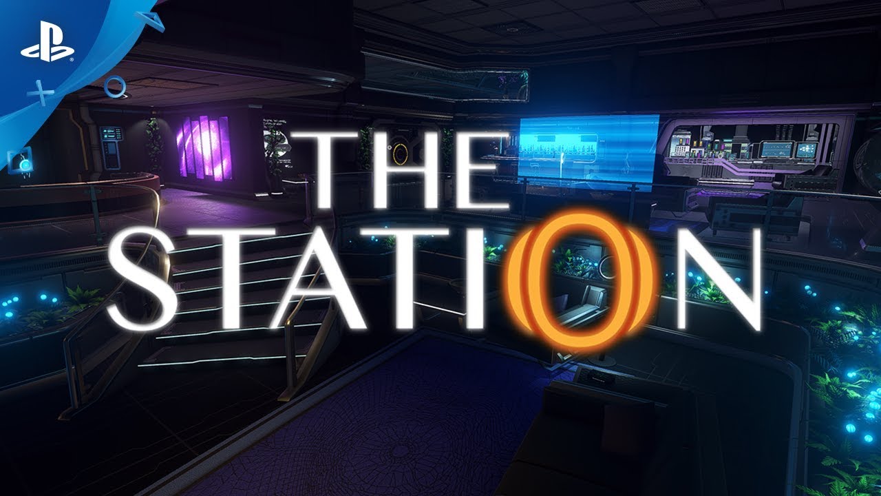 The Station &ndash; Launch Trailer | PS4