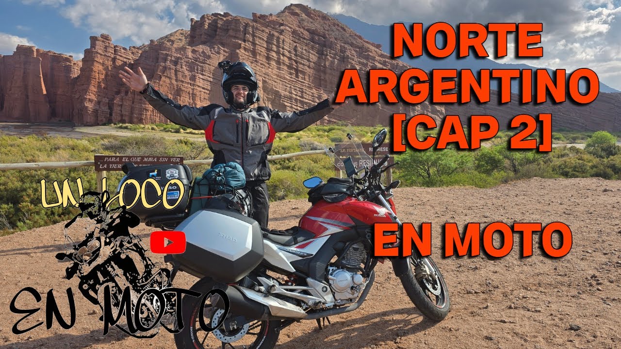 Recorriendo el NORTE ARGENTINO en una Honda Twister [CAP 2]