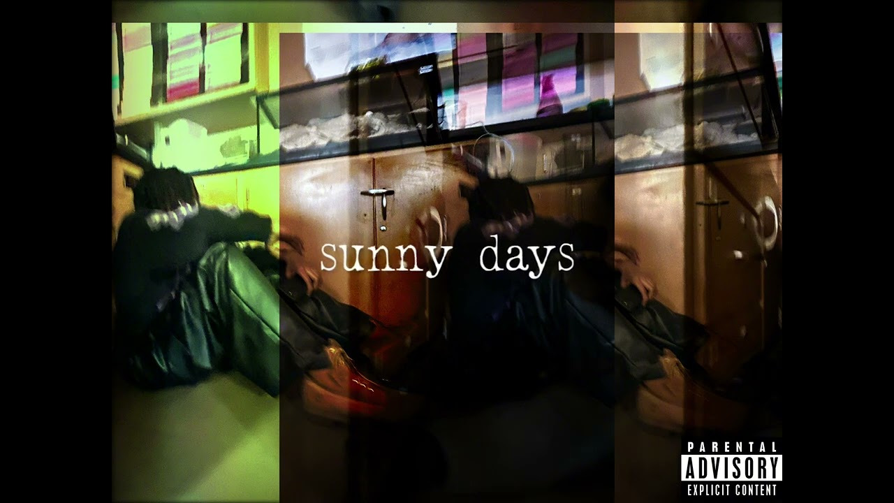 sunny days (prod syzic)