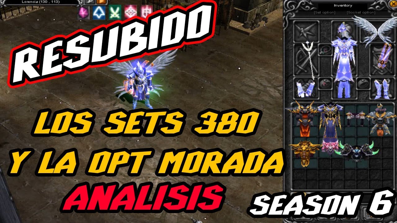 LOS SETS 380 Y LA OPCIÓN MORADA/ PVP - Mu Online SEASON 6 (RESUBIDO)