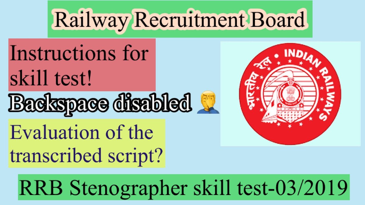 RRB Stenographer skill test 2019 |important instructions for skill test || backspace not allowed 🚫.