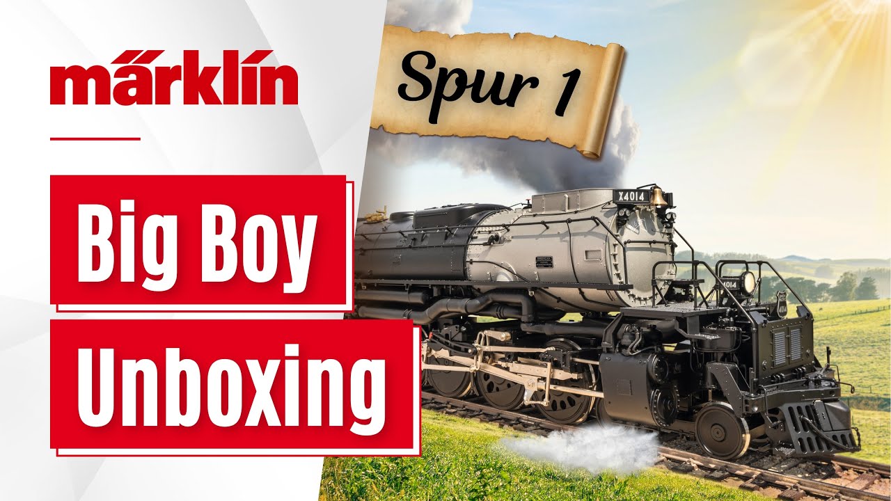 Unboxing Spur 1 Big Boy 🚂 Dampflokomotive Reihe 4000 der Union Pacific Railroad