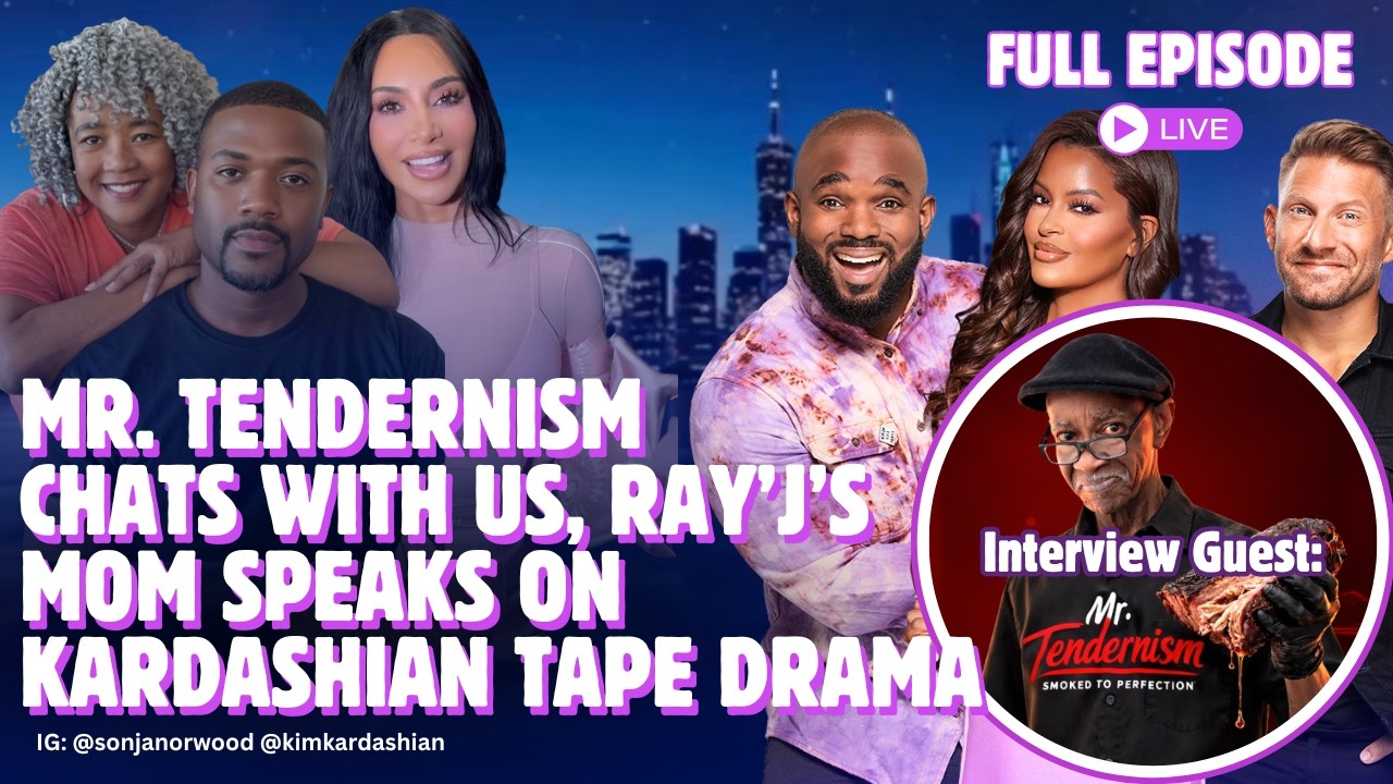 Mr. Tendernism Dishes with Us, Ray J's Mom Speaks on Kardashian Tape Drama, & Janet & Jermaine Beef?