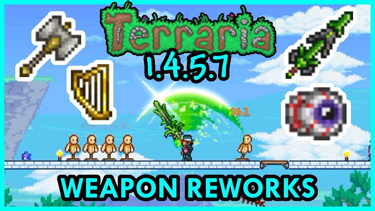 Terraria 1.4.5.7 - Best Weapon Reworks
