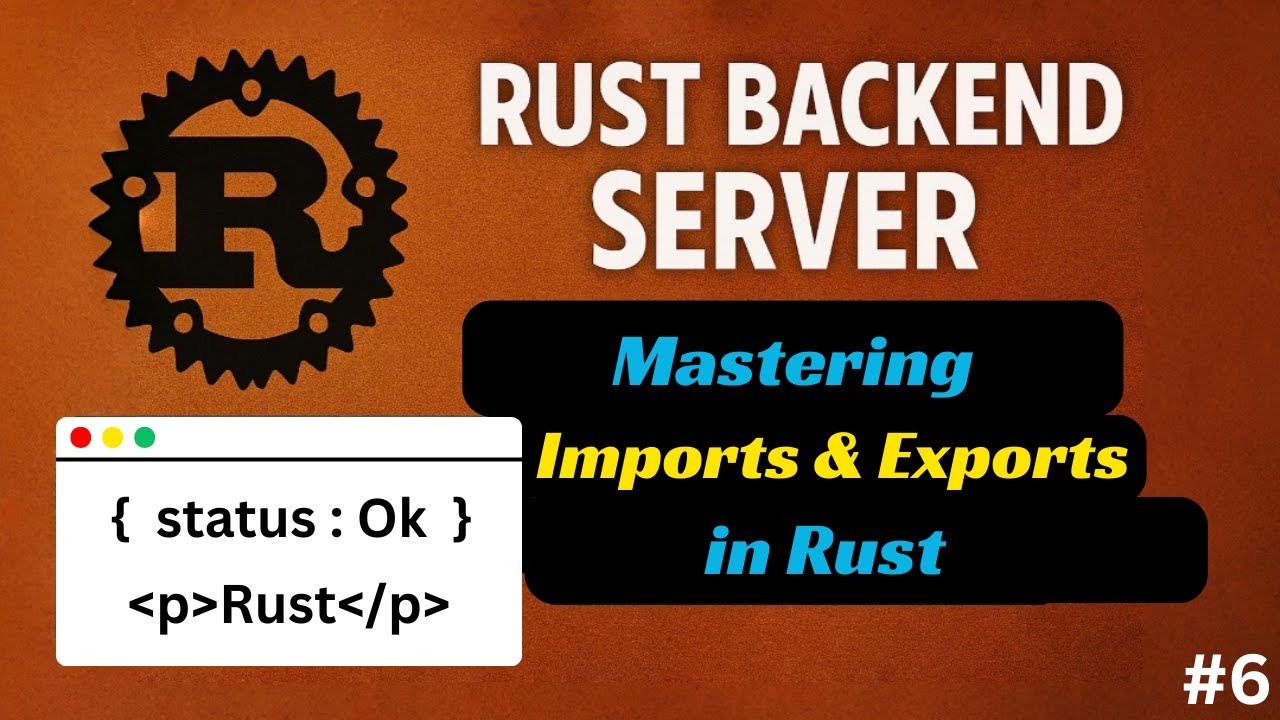 Mastering Imports & Exports in Rust | Organize Functions Across Files Like a Pro! #006