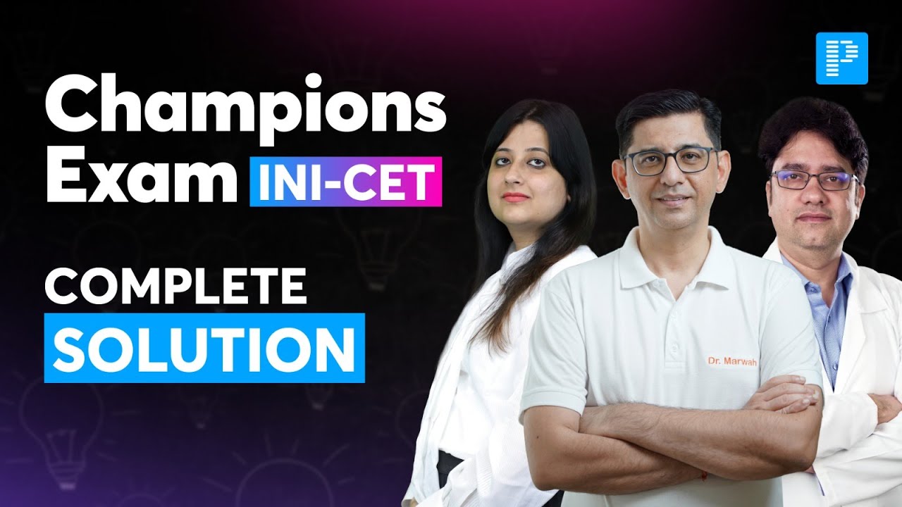 Champions Exam INI-CET Full Solution 🔥 | 8th&ndash;12th Oct Analysis