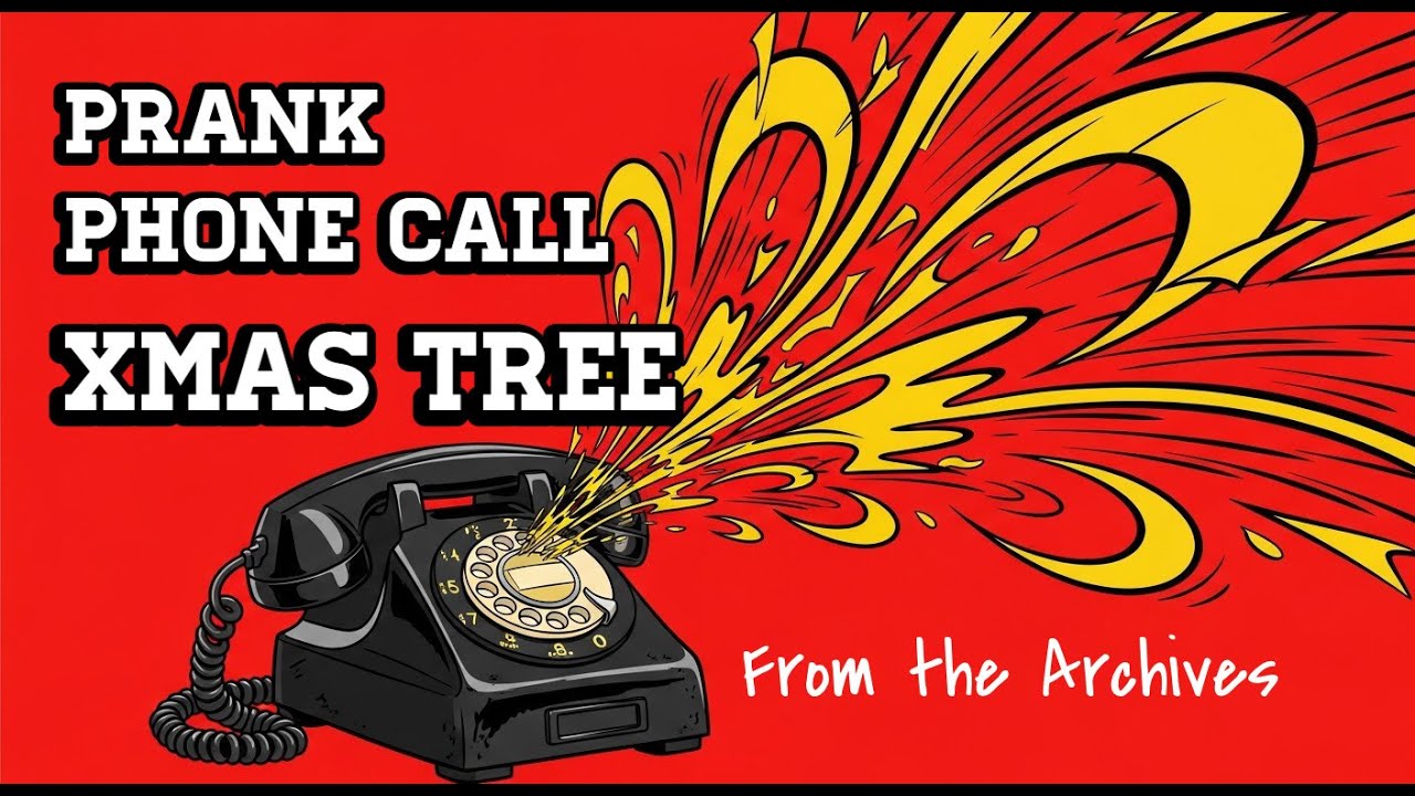 Prank Call Archive Hilarious: The Spruce Tree Mix-Up