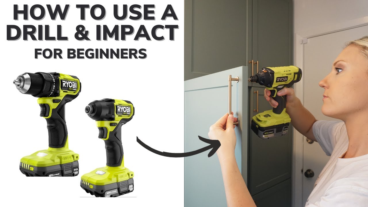 How to Use a Drill and Impact Driver for Beginners