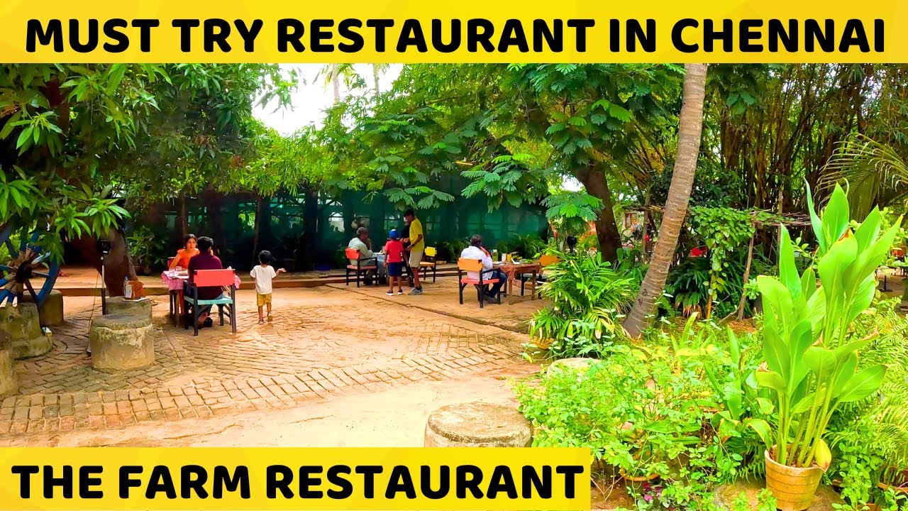The Farm Restaurant | Must Try Restaurant in Chennai | Organic & Luxury Hotel | Food Vlog in Tamil