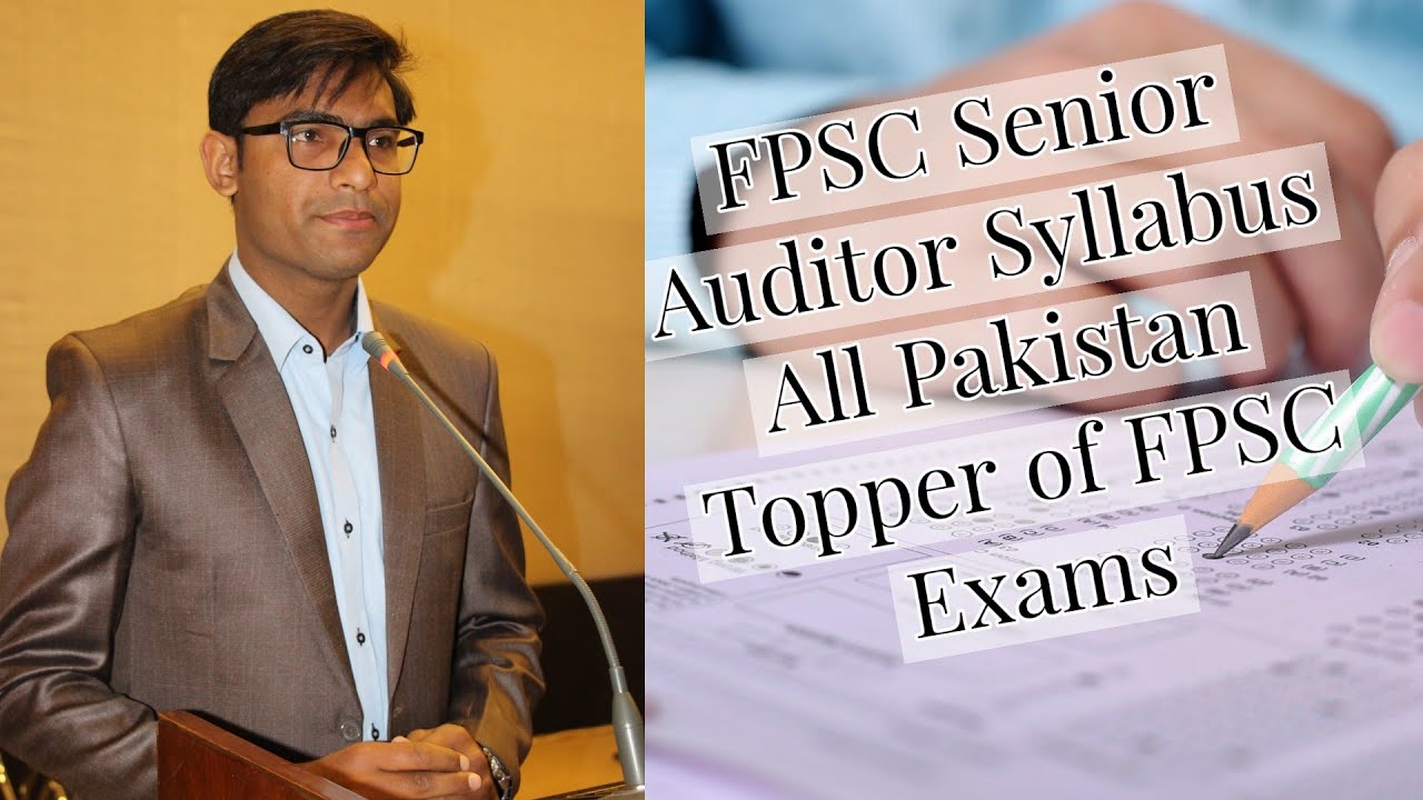 FPSC SENIOR AUDITOR 2021 SYLLABUS AND GUIDELINES