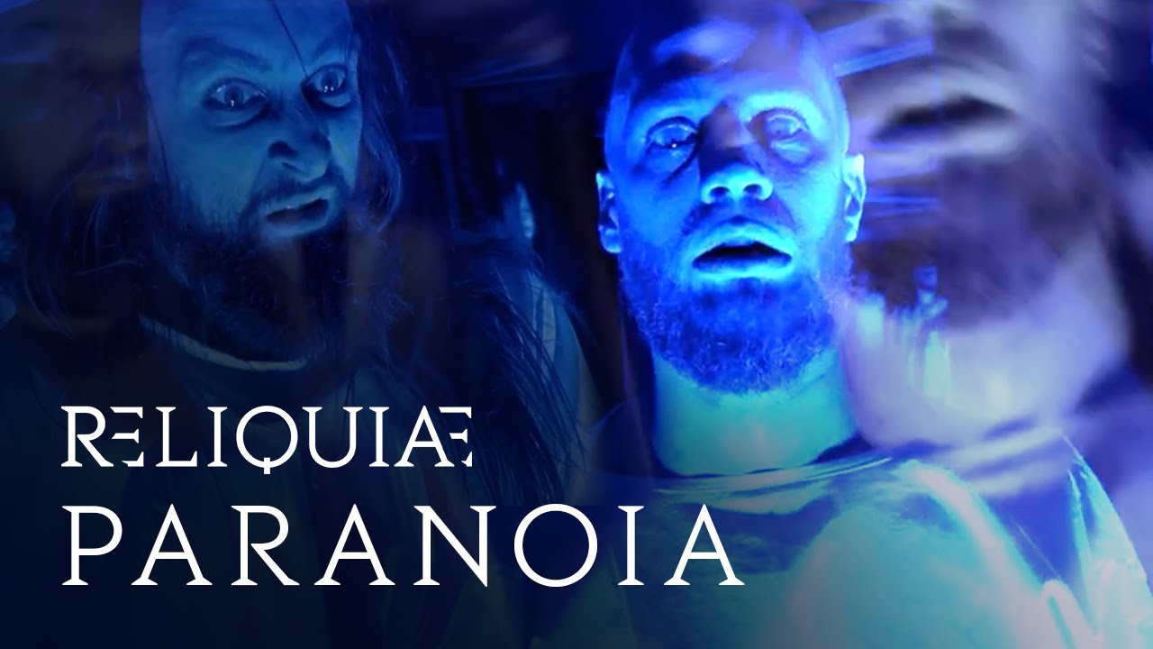 RELIQUIAE - Paranoia (Official Video)