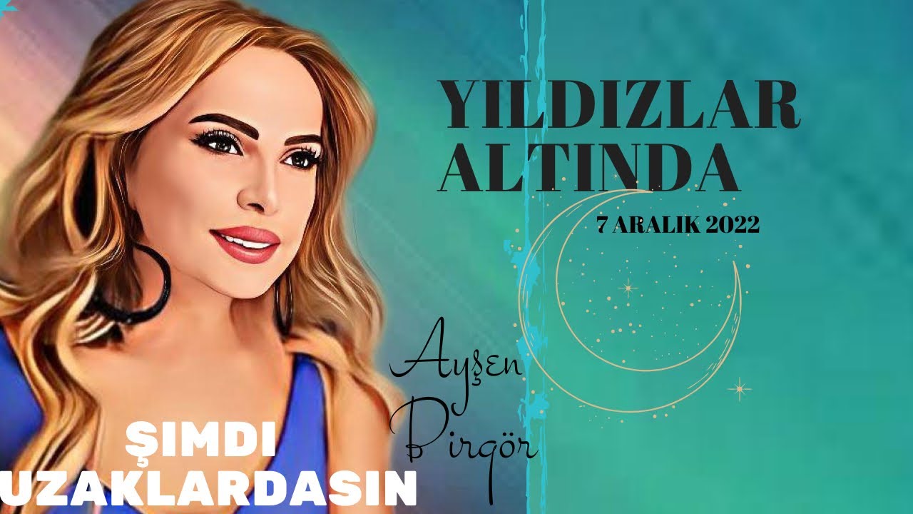 Ayşen Birgör | Şimdi Uzaklardasın | Yıldızlar Altında 7 Aralık 2022 | #YıldızlarAltında