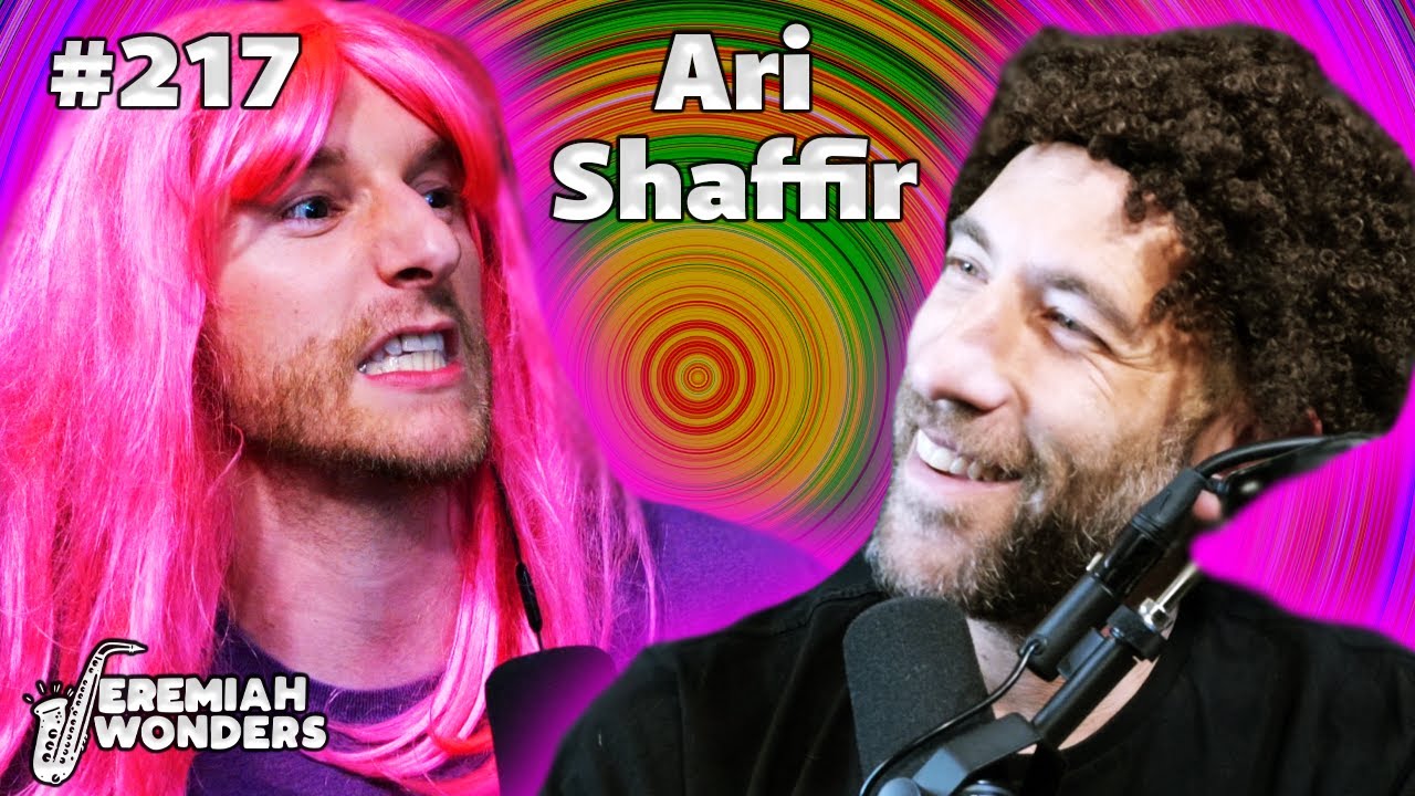 Ari Shaffir (Skeptic Tank Podcast) | Jeremiah Wonders Ep 217
