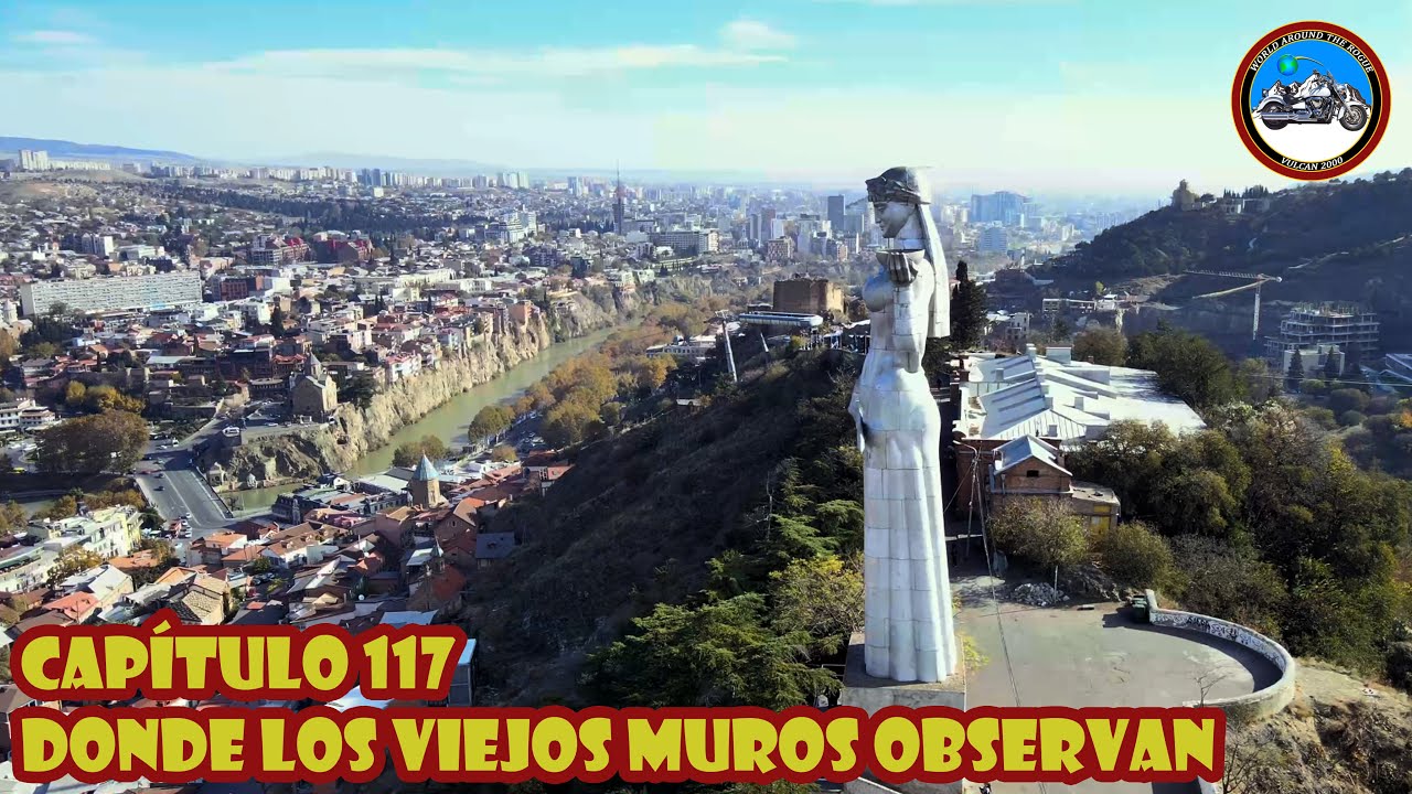 VUELTA AL MUNDO EN MOTO | EP.117 | DONDE LOS VIEJOS MUROS OBSERVAN - GEORGIA