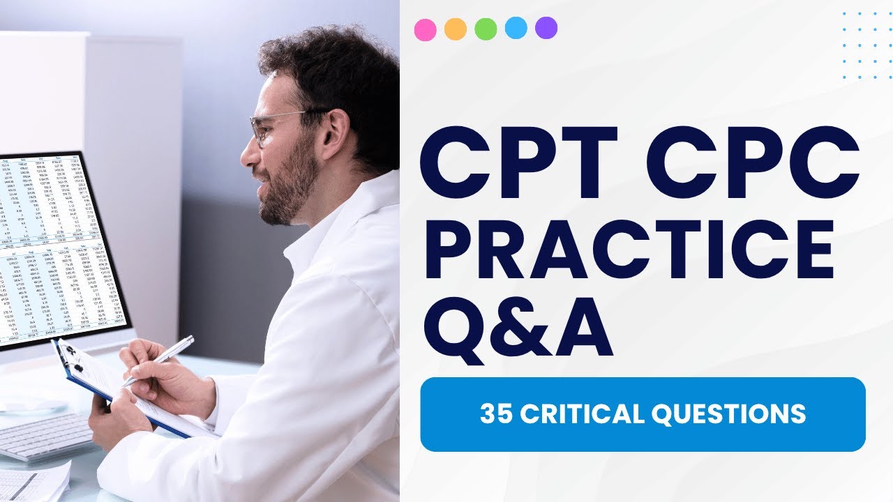 CPT CPC Musculoskeletal 20000 Series Practice Q&A & Explanations (35 Critical Questions)