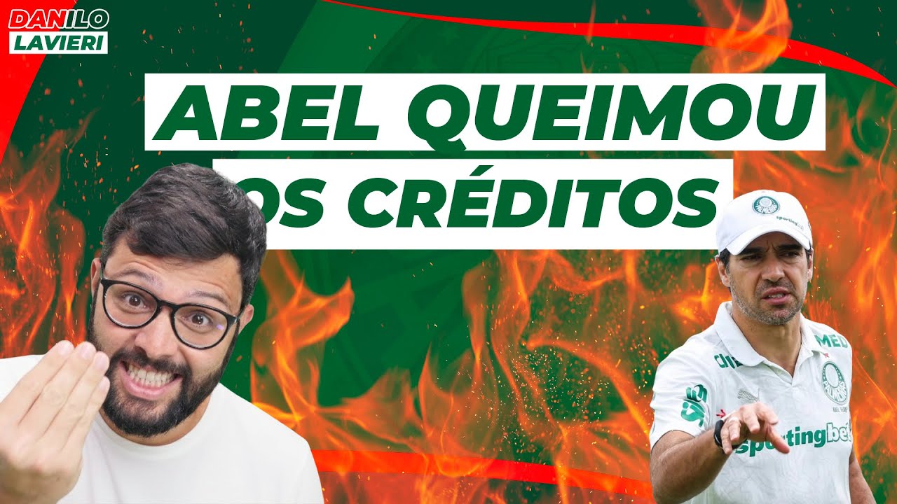 ABEL FERREIRA JÁ QUEIMOU TODOS OS CRÉDITOS NO PALMEIRAS?