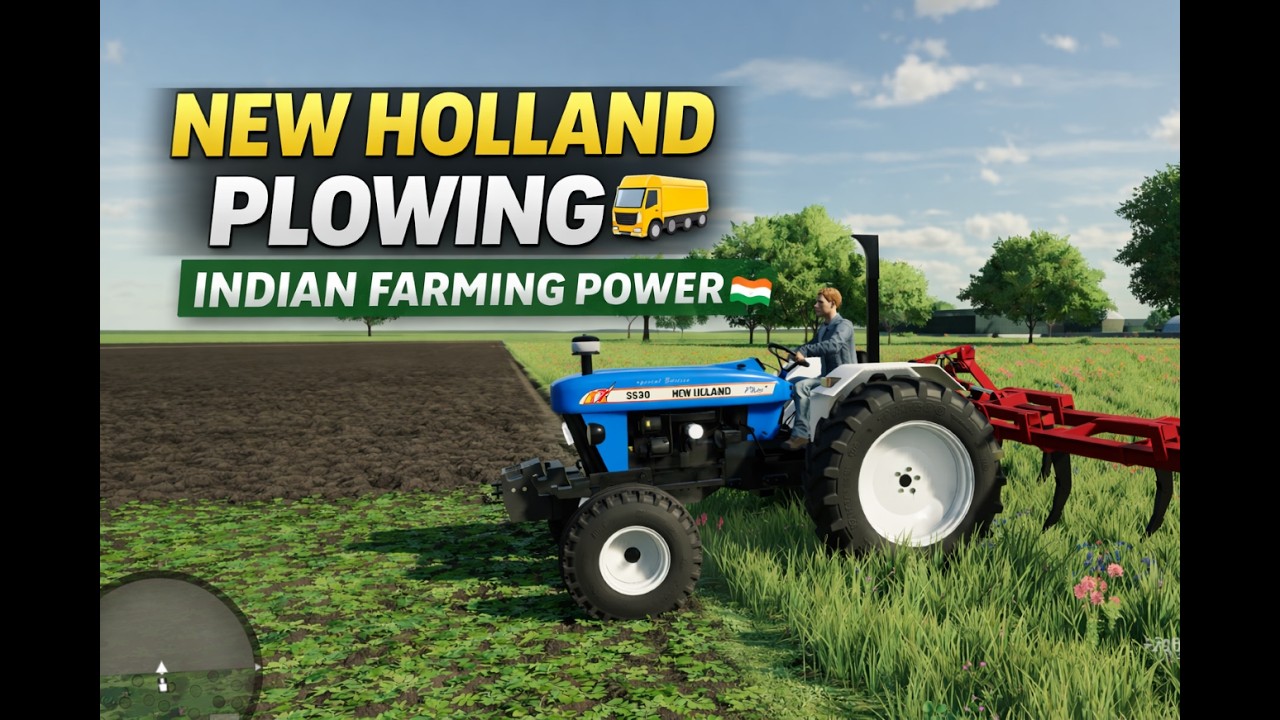 DAY 4 NEW HOLLAND TRACTOR PLOWING LIKE A PRO 🚜 | REAL FARMING POWER | GAMER RKD | HINDI GAMEPLAY