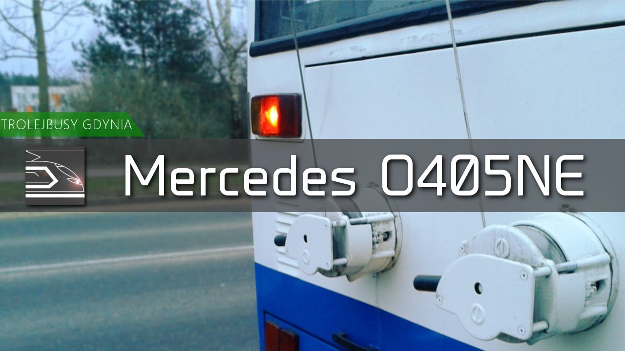 Trolejbusy w Gdyni i ich sekrety - Mercedesy O405NE - Tajemnice Transportu Trójmiasto