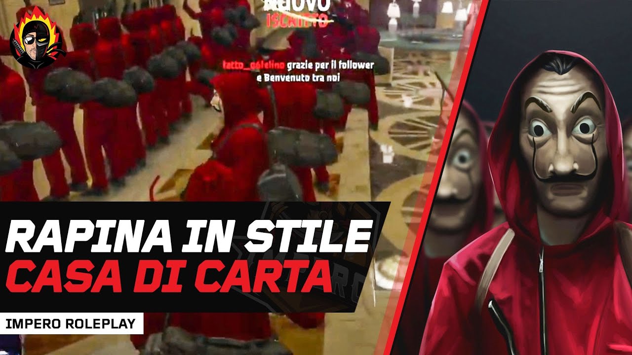 LA PRIMA VERA RAPINA STILE CASA DI CARTA SU GTA5, IMPERO RP