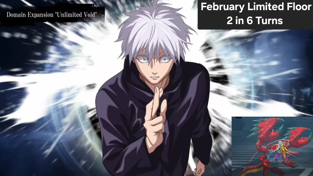 0.2 Gojo Clear Limited Floor 2 in 6 Turns (113m ult damage) | Jujutsu Kaisen Phantom Parade Global