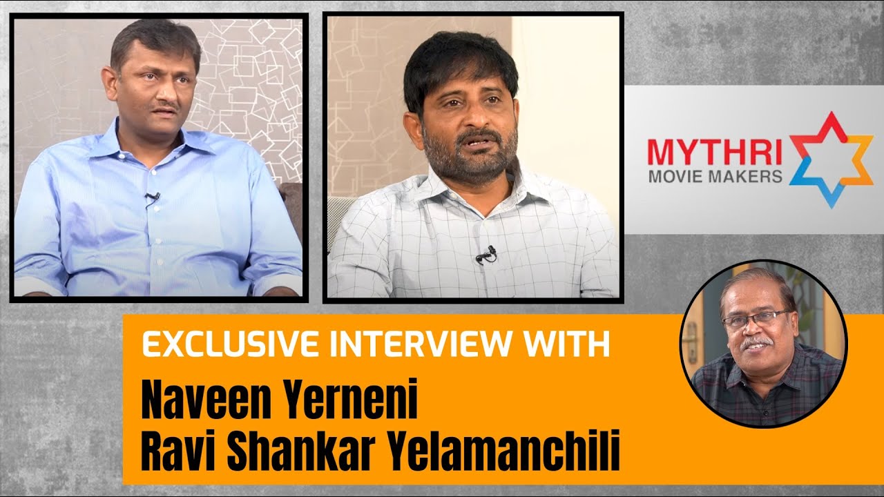 Exclusive Interview with Mythri Movies Producers Naveen Yerneni and Ravi Shankar | Greatandhra