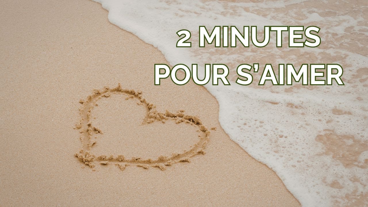 2 Minutes pour S’aimer et Retrouver la Paix | Pause du Lundi