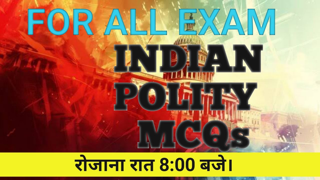 || INDIAN POLITY || 