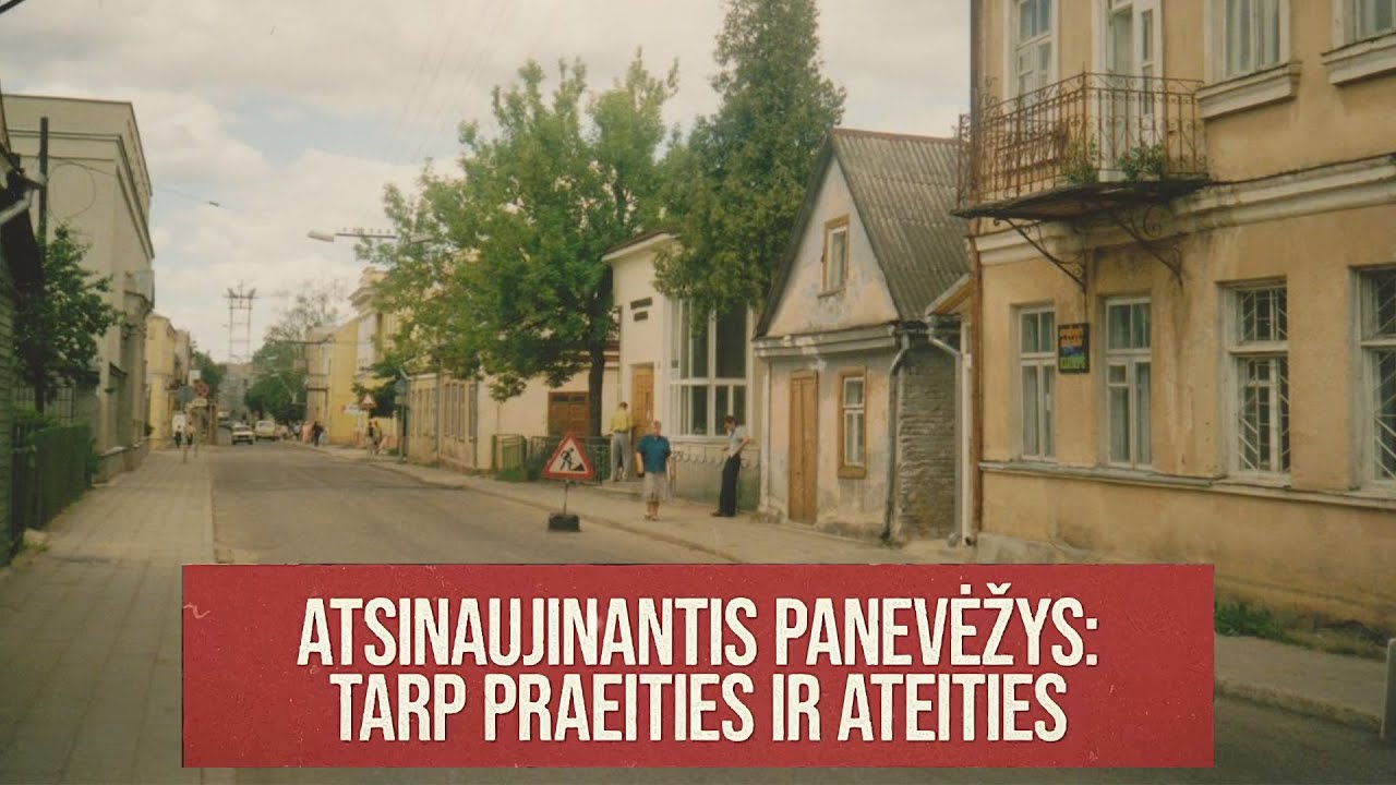 „Atsinaujinantis Panevėžys: tarp praeities ir ateities“. 1-oji laida