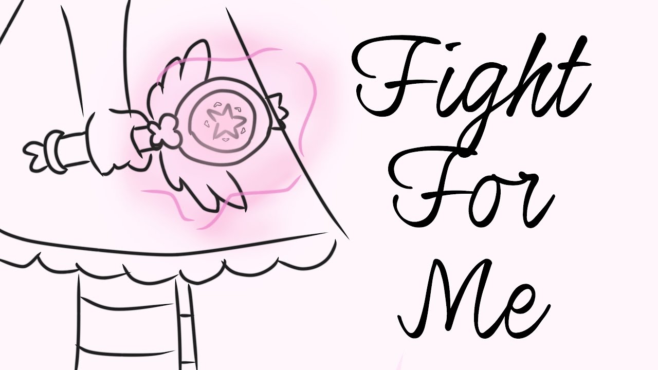 Fight For Me- SVTFOE Animatic